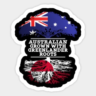 Australian Grown With Greenlander Roots - Gift for Greenlander With Roots From Greenland Sticker
